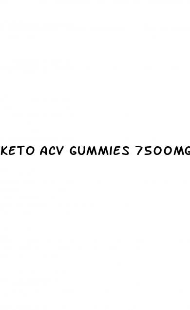 keto acv gummies 7500mg