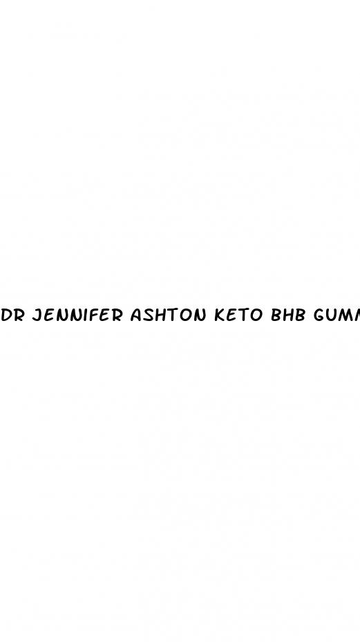 dr jennifer ashton keto bhb gummies