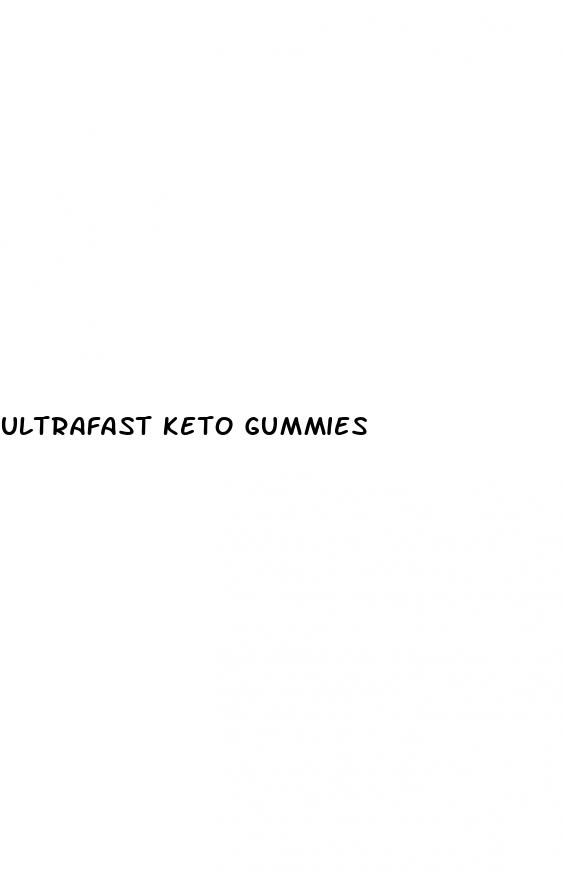 ultrafast keto gummies