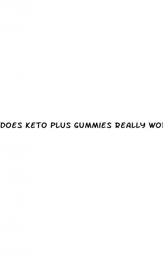 does keto plus gummies really work