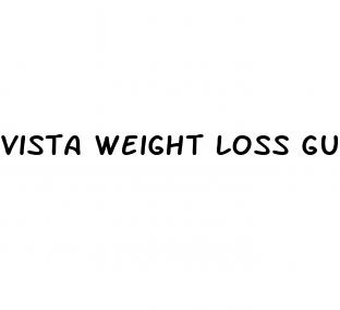 vista weight loss gummies