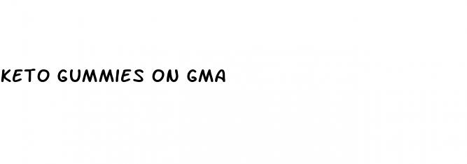 keto gummies on gma
