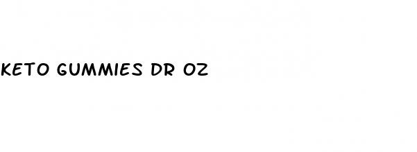 keto gummies dr oz