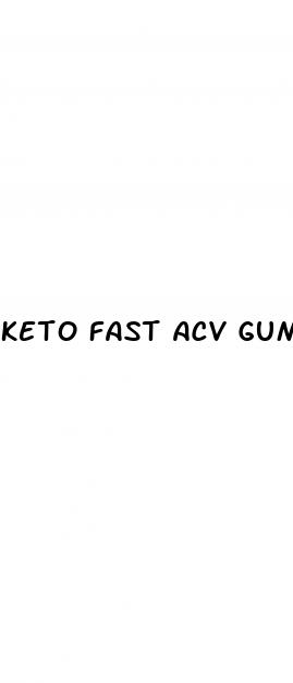 keto fast acv gummies