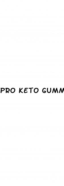 pro keto gummies review
