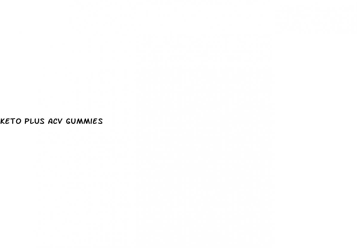 keto plus acv gummies