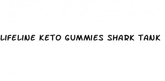 lifeline keto gummies shark tank
