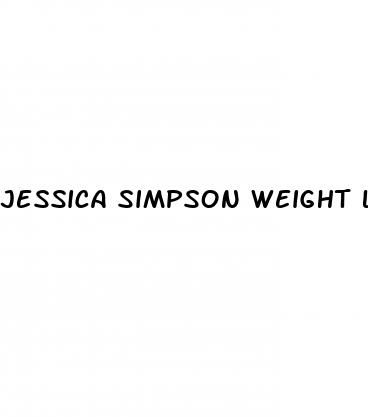 jessica simpson weight loss tips