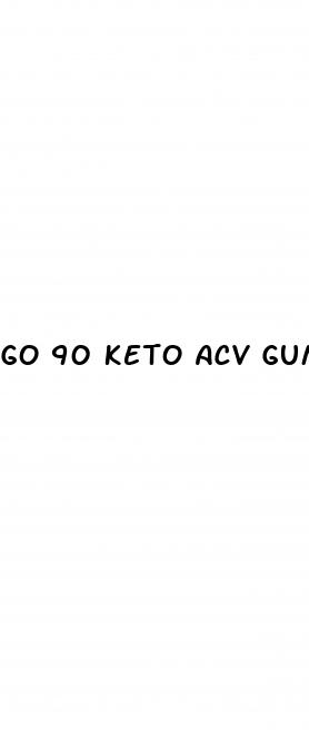 go 90 keto acv gummies