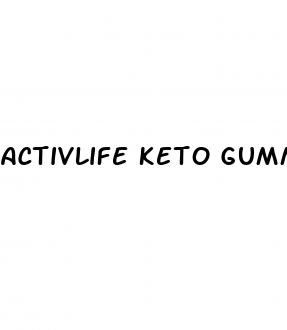 activlife keto gummies side effects
