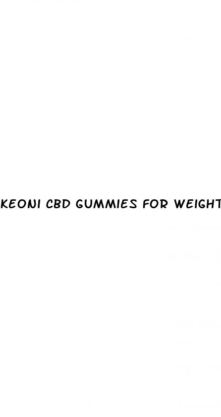 keoni cbd gummies for weight loss