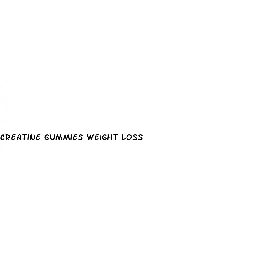 creatine gummies weight loss