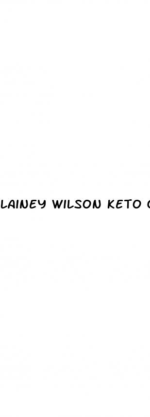 lainey wilson keto gummies