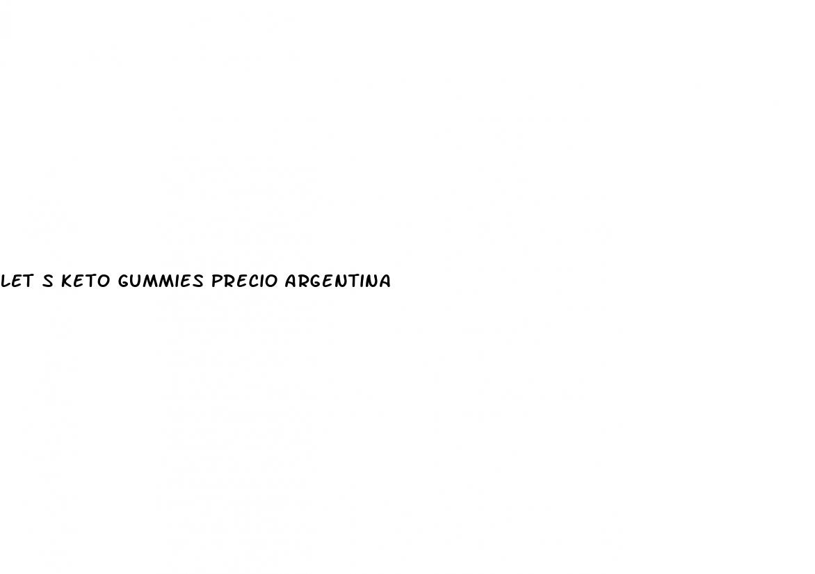 let s keto gummies precio argentina