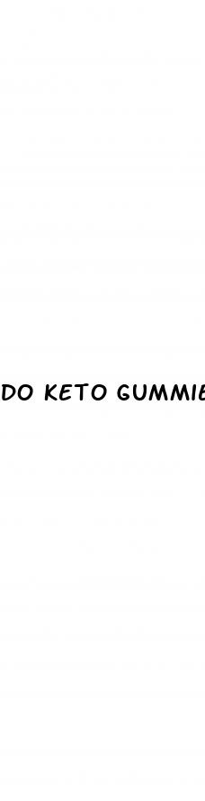 do keto gummies give you diarrhea