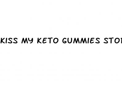 kiss my keto gummies stores