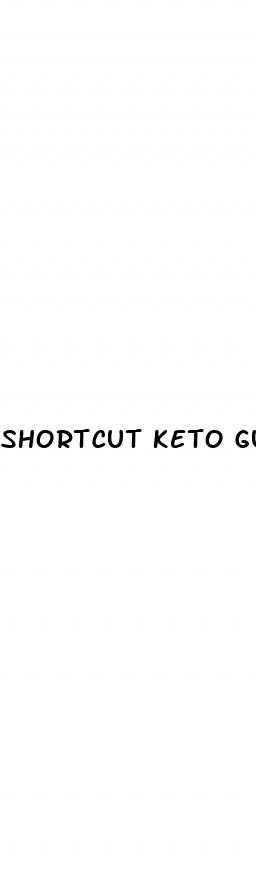 shortcut keto gummies