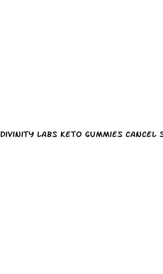 divinity labs keto gummies cancel subscription