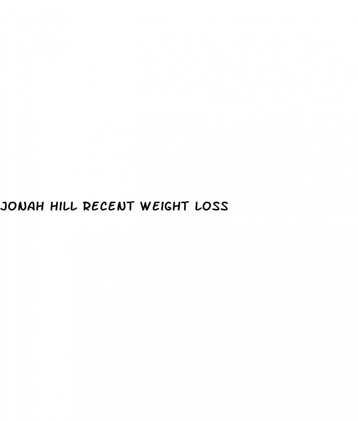 jonah hill recent weight loss