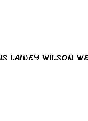 is lainey wilson weight loss