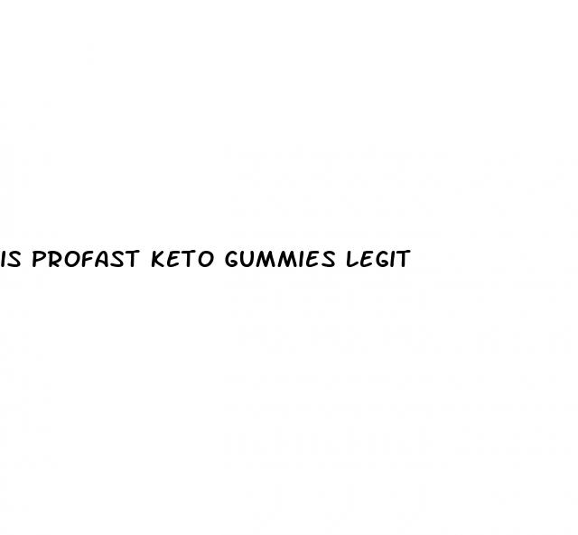 is profast keto gummies legit