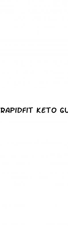 rapidfit keto gummies