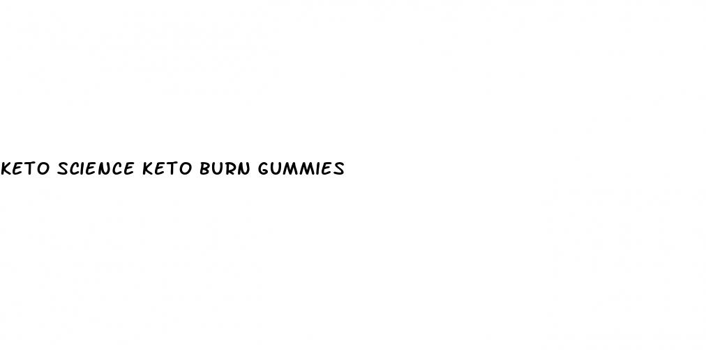 keto science keto burn gummies