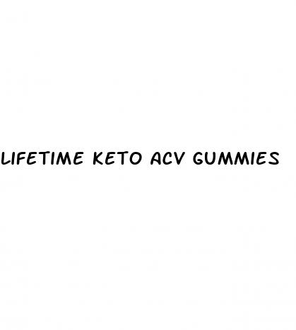 lifetime keto acv gummies