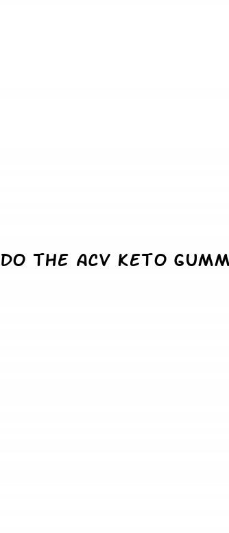 do the acv keto gummies work