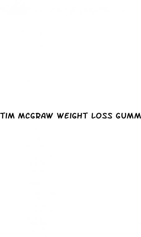 tim mcgraw weight loss gummies