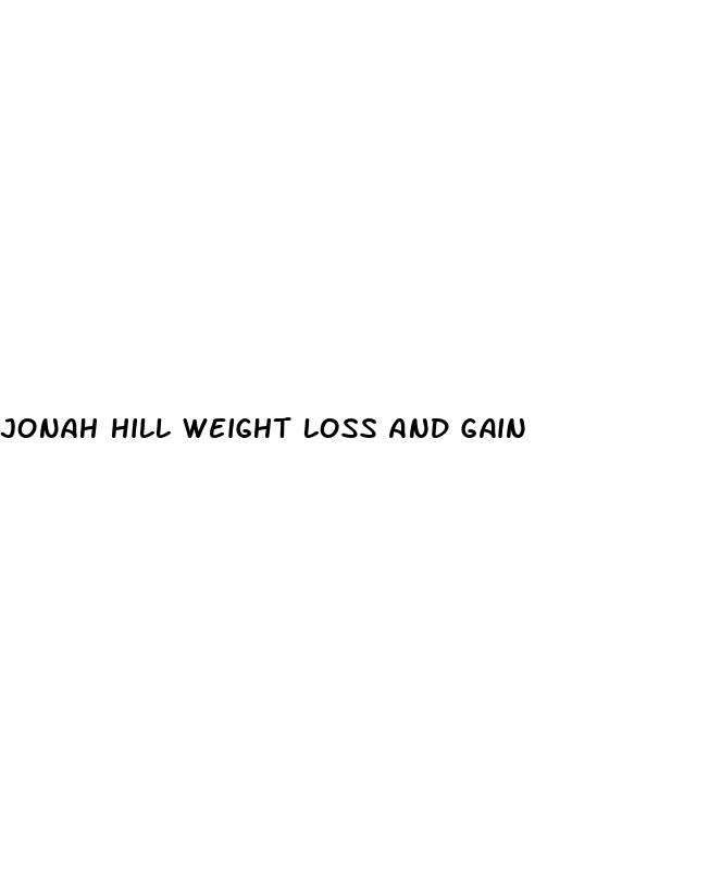 jonah hill weight loss and gain