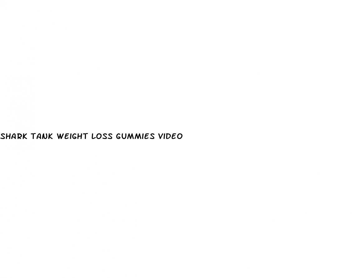 shark tank weight loss gummies video