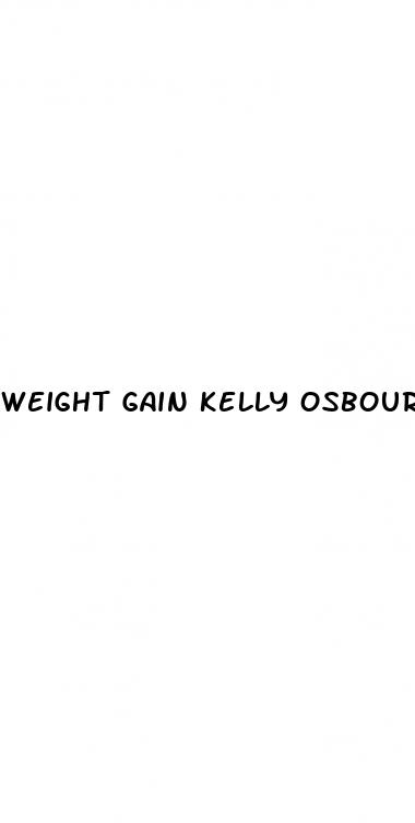 weight gain kelly osbourne weight loss