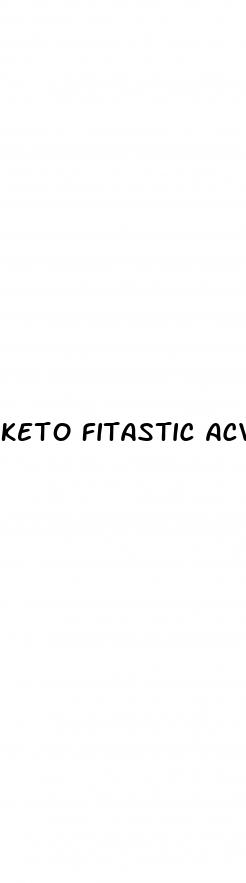 keto fitastic acv gummies reviews