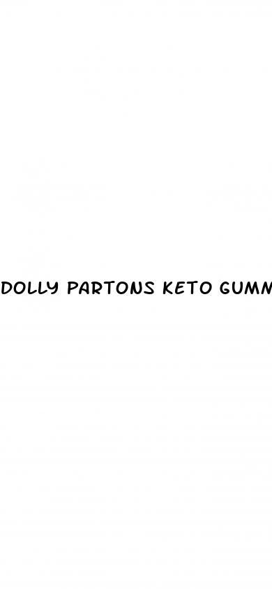 dolly partons keto gummies