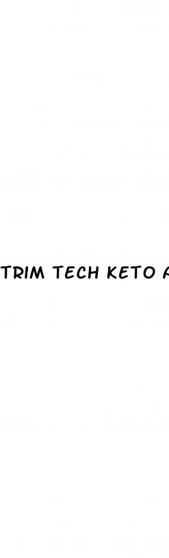 trim tech keto acv gummies