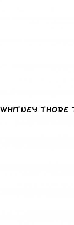 whitney thore today weight loss