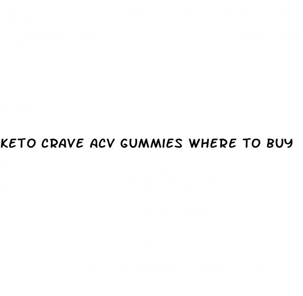 keto crave acv gummies where to buy