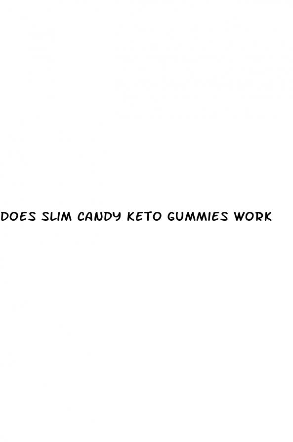 does slim candy keto gummies work