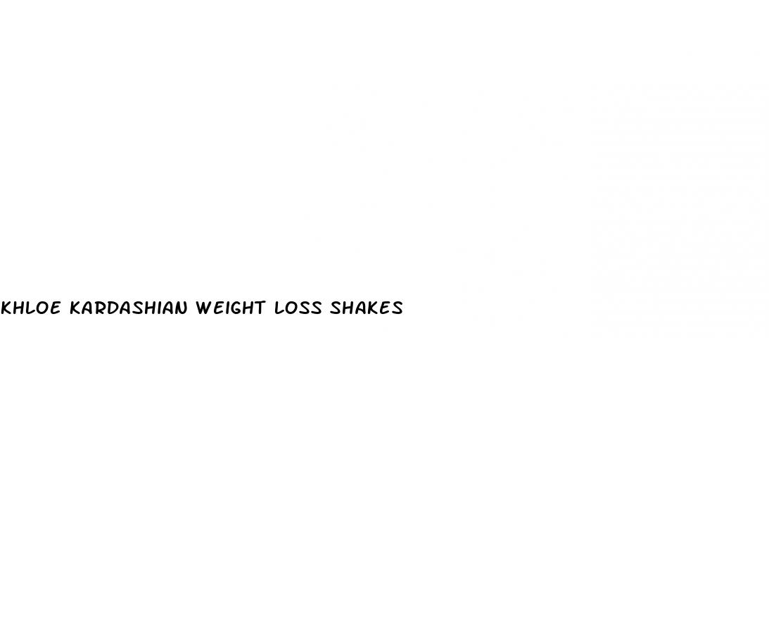 khloe kardashian weight loss shakes