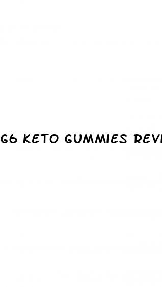 g6 keto gummies review