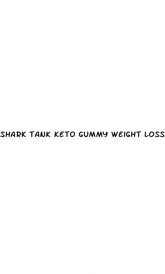 shark tank keto gummy weight loss