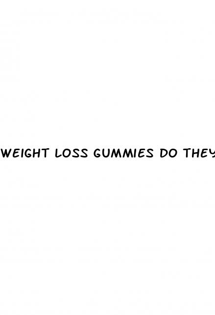 weight loss gummies do they work