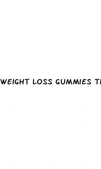 weight loss gummies that actually work