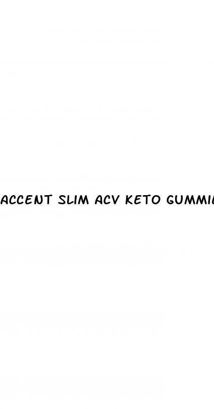 accent slim acv keto gummies scam