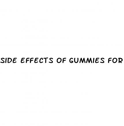 side effects of gummies for weight loss