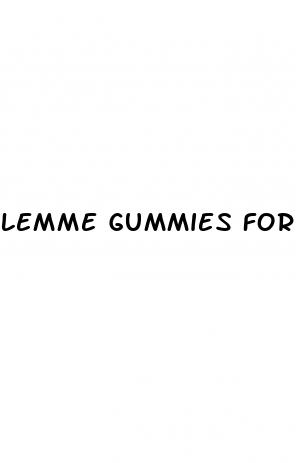 lemme gummies for weight loss