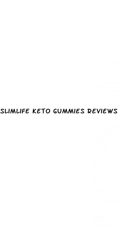 slimlife keto gummies reviews
