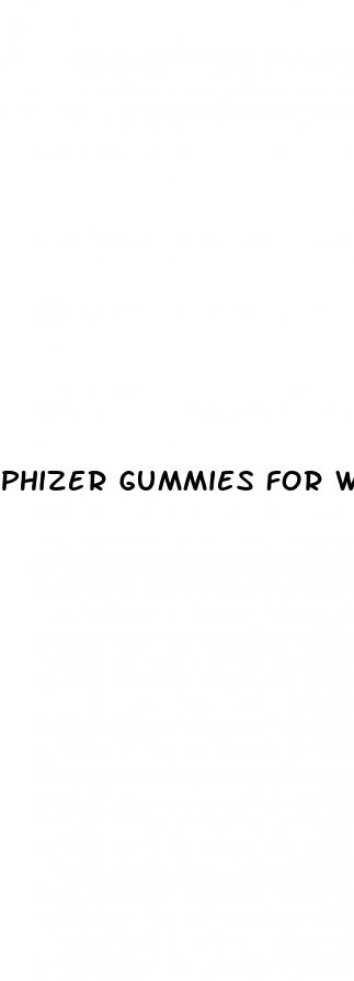 phizer gummies for weight loss