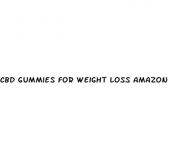 cbd gummies for weight loss amazon